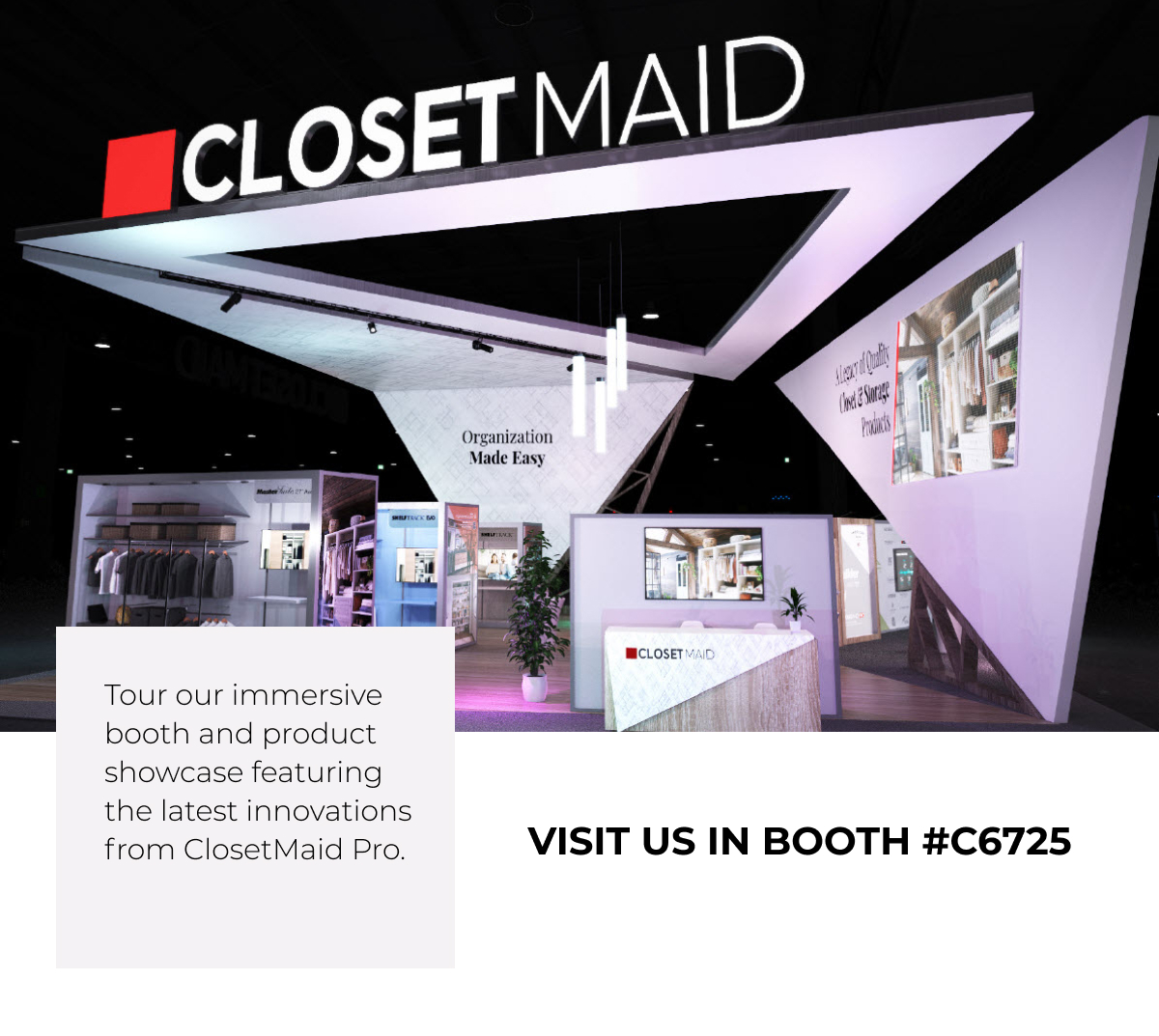 Visit Us In Booth #c6725